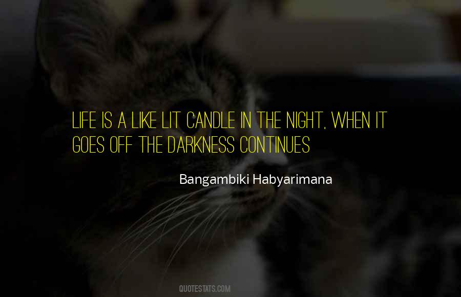 Candle In The Darkness Quotes #69307