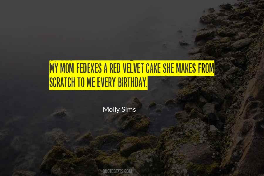 Quotes About Birthday Cake #1840114