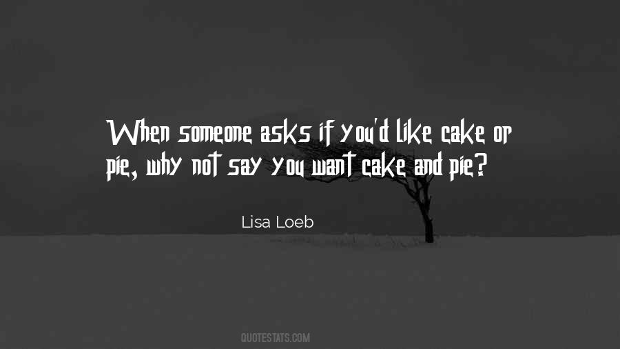 Quotes About Birthday Cake #338575