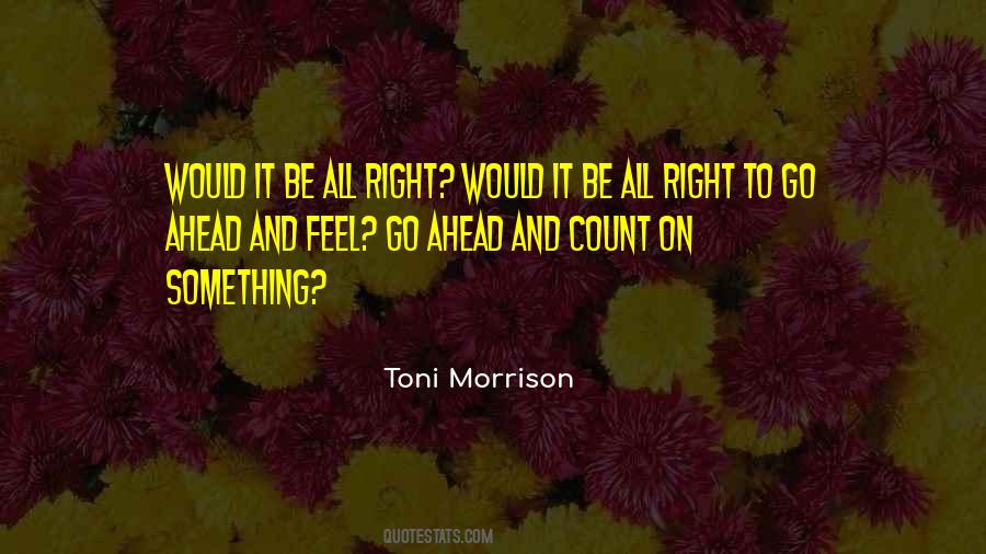 Quotes About Beloved Toni Morrison #1407119