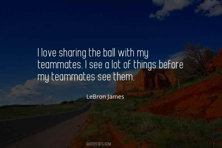 Quotes About A Teammate #1552805