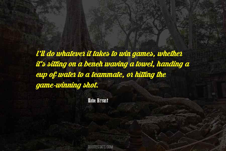 Quotes About A Teammate #6852