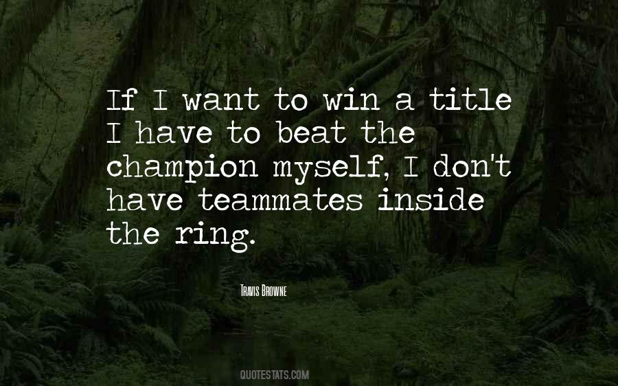 Quotes About A Teammate #81859