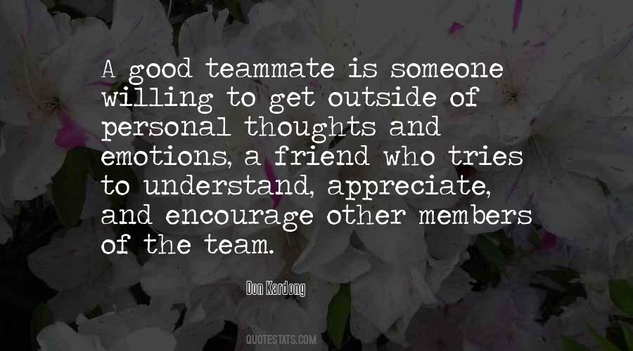 Quotes About A Teammate #838903