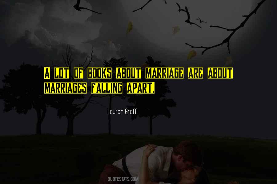 Quotes About Marriage Falling Apart #614154