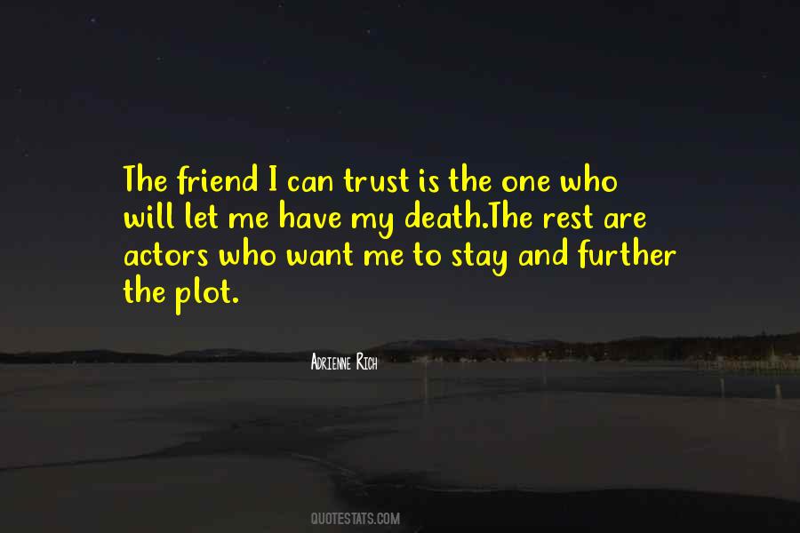 Quotes About A Friend Dying #1140732