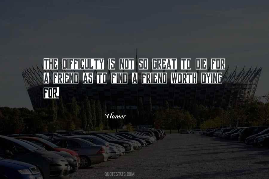 Quotes About A Friend Dying #1335723