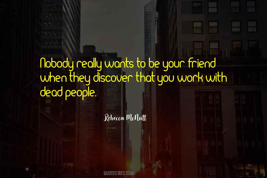 Quotes About A Friend Dying #271198