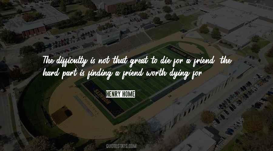 Quotes About A Friend Dying #536601