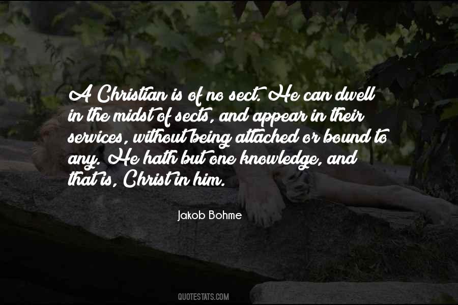 Christian Sects Quotes #784775