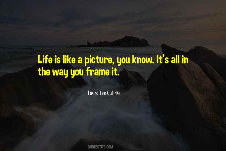 Quotes About A Picture Frame #1707766