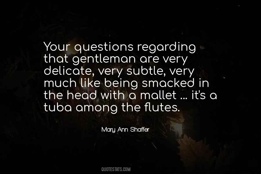 Quotes About Shaffer #485830