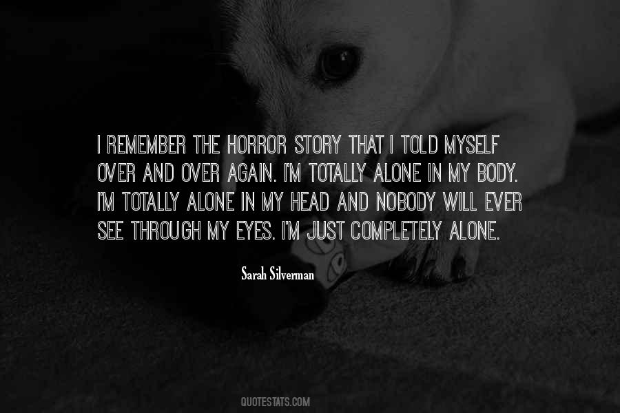 Quotes About Through My Eyes #912727