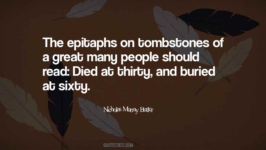 Quotes About Tombstones #1666428