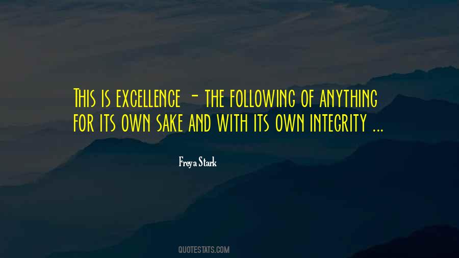 Quotes About Excellence And Integrity #1011550