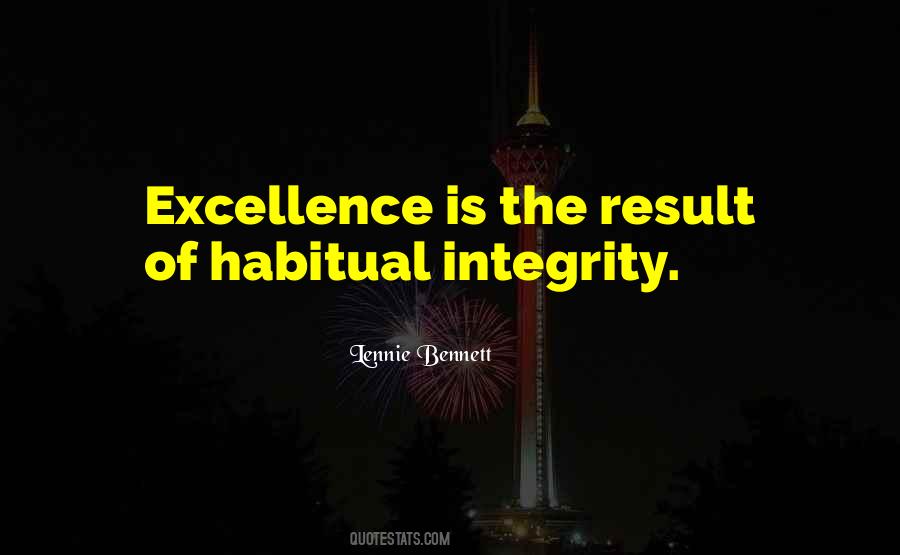 Quotes About Excellence And Integrity #1575700