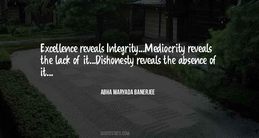 Quotes About Excellence And Integrity #797535