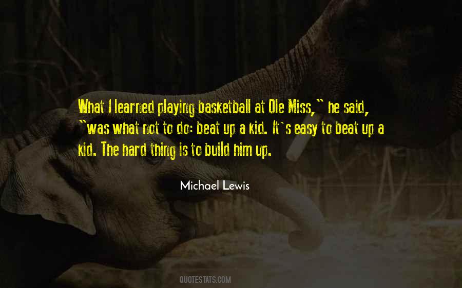 Quotes About Playing Basketball #1330593