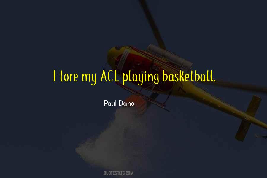 Quotes About Playing Basketball #349011