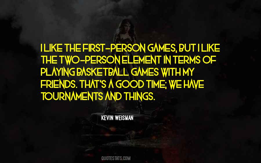 Quotes About Playing Basketball #567595