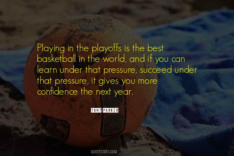 Quotes About Playing Basketball #578617