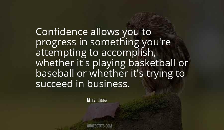 Quotes About Playing Basketball #974076