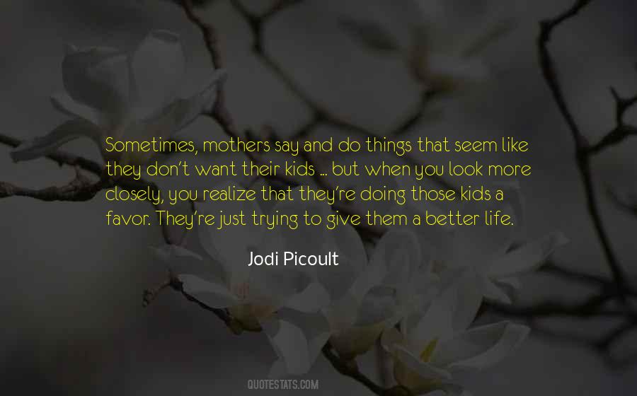 Mothers And Children Quotes #383858