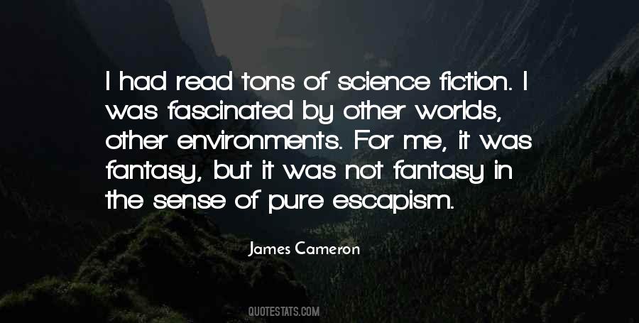 Science Fiction Fantasy Quotes #110442