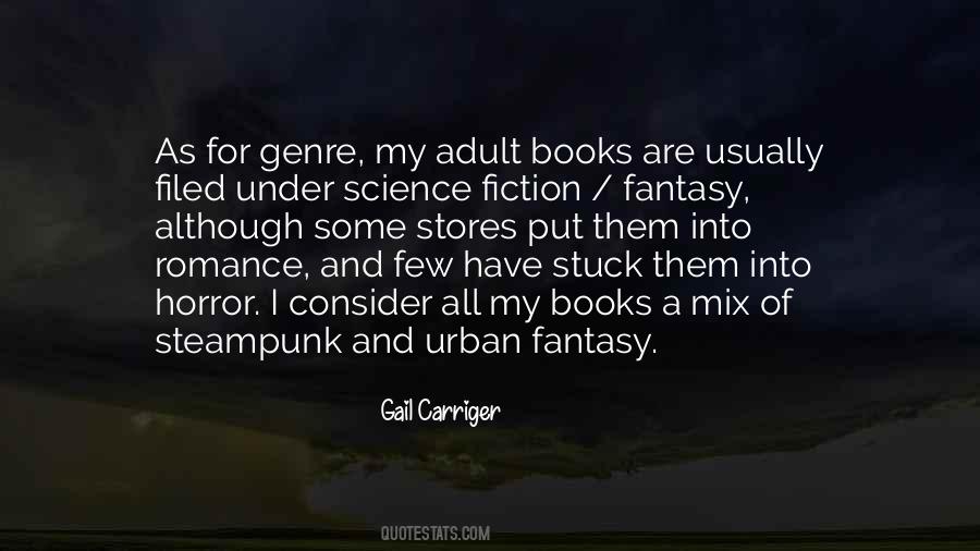 Science Fiction Fantasy Quotes #1267610