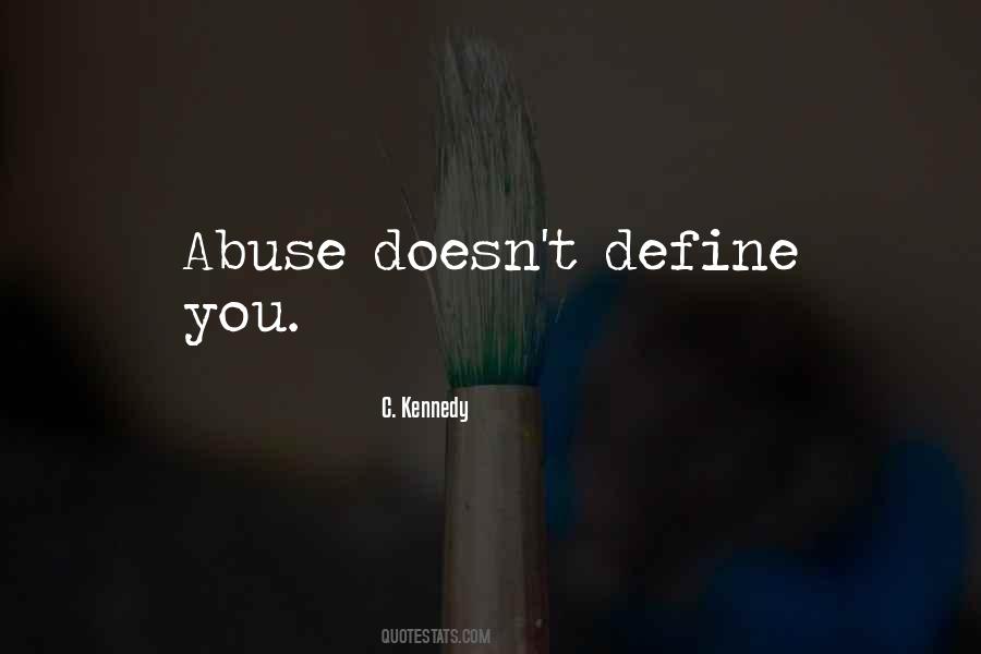 Quotes About Abuse Survivors #1406387
