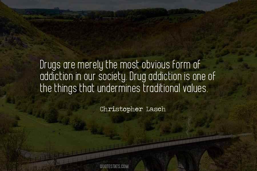 Quotes About Values In Society #1197984