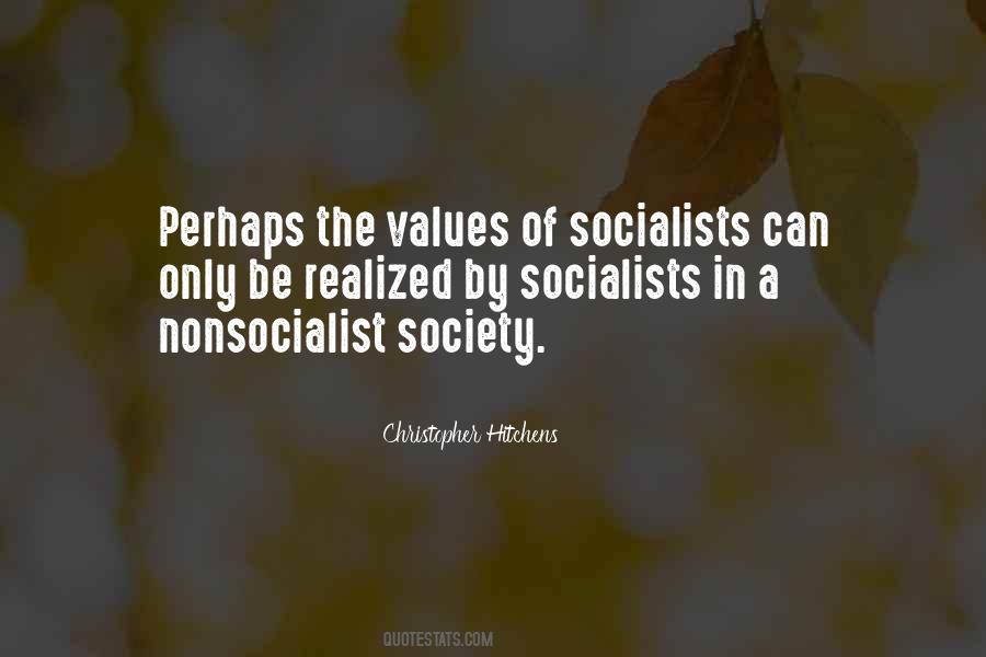 Quotes About Values In Society #191160