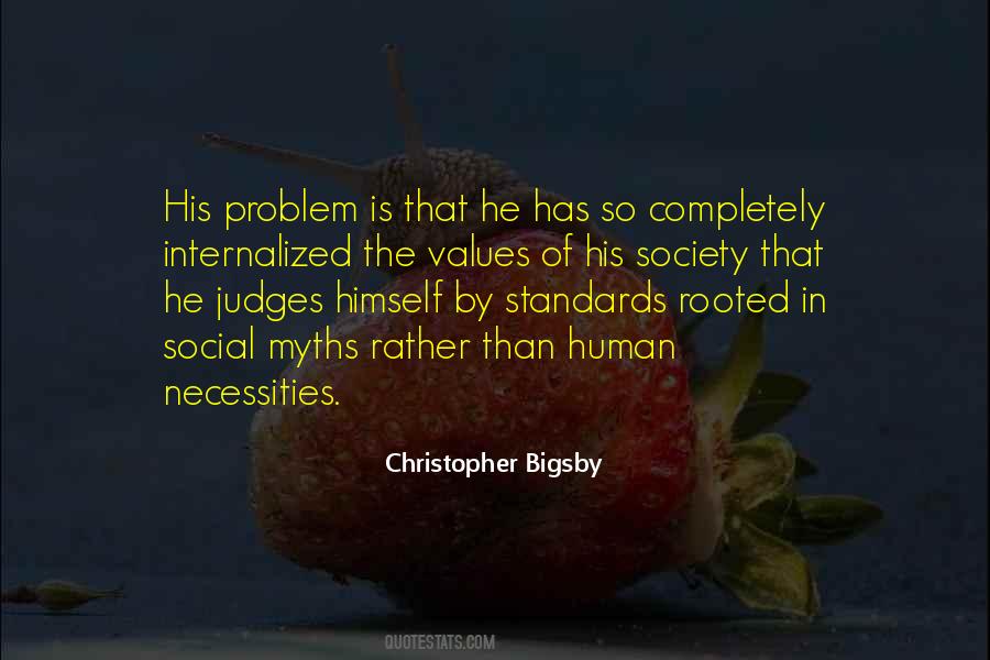 Quotes About Values In Society #549355