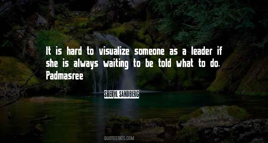 Visualize What You Want Quotes #109335