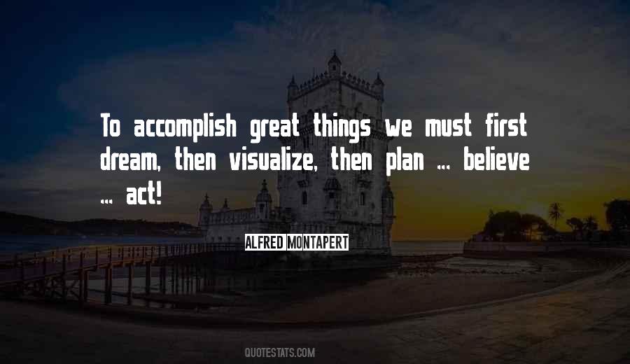 Visualize What You Want Quotes #134453