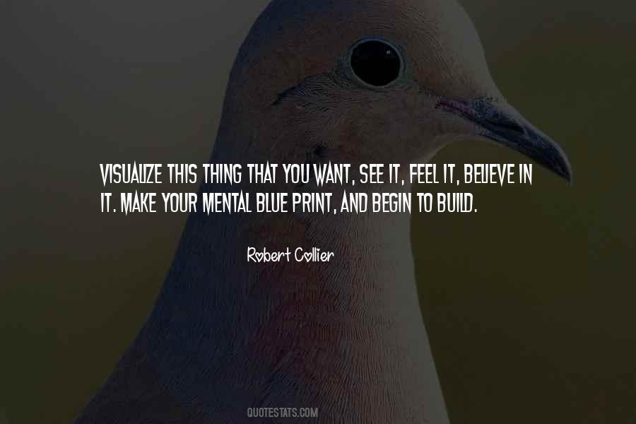Visualize What You Want Quotes #149207