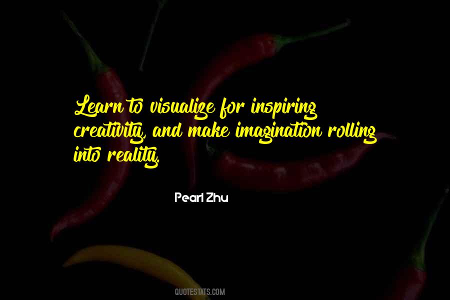 Visualize What You Want Quotes #247234