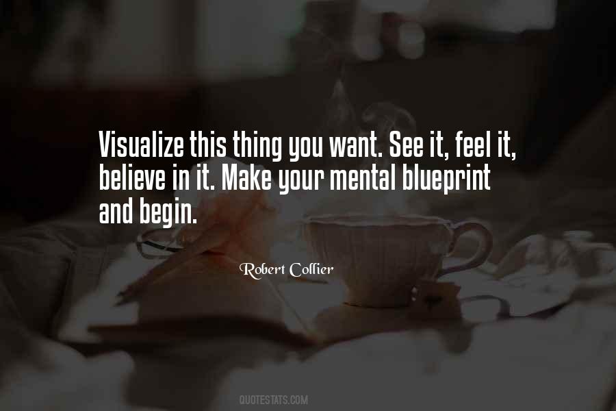 Visualize What You Want Quotes #256733