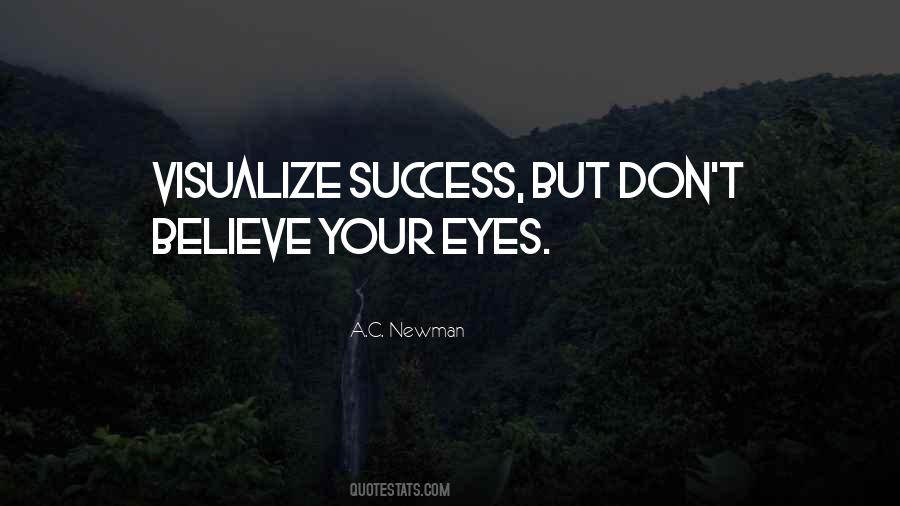 Visualize What You Want Quotes #78125