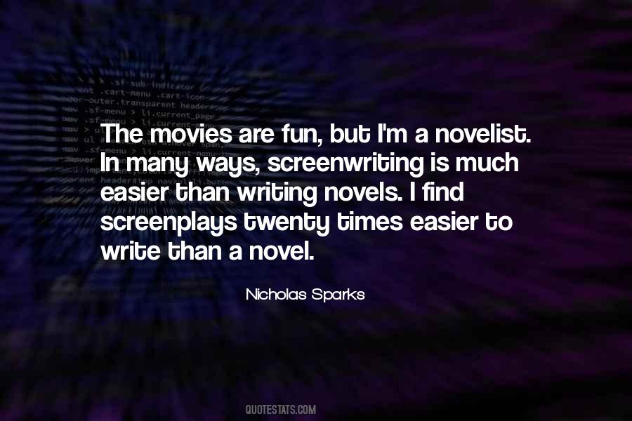 Novels And Novelists Quotes #305290