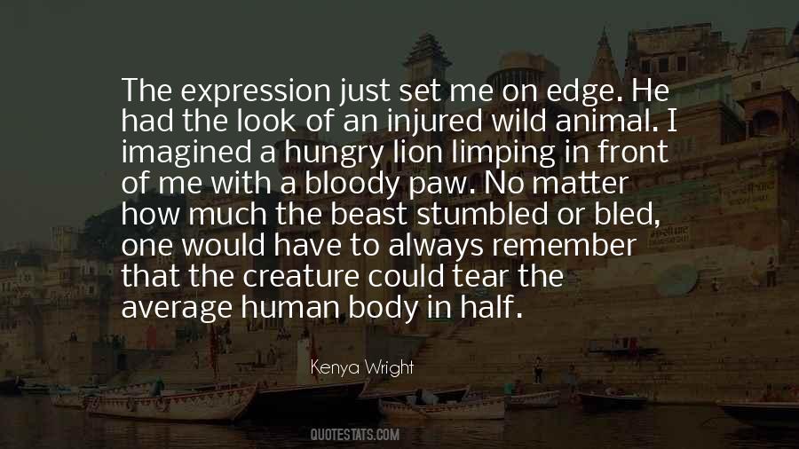 Quotes About Hungry Lion #1612420
