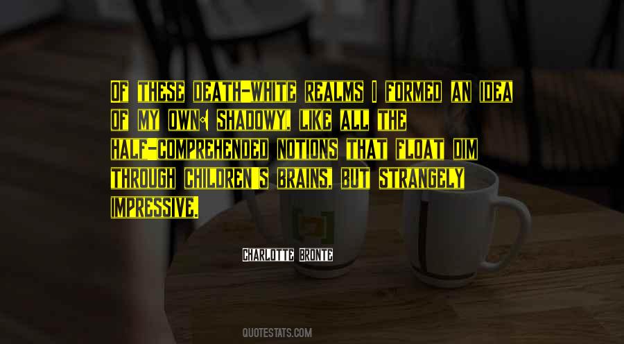 Quotes About Shadowy #1008295