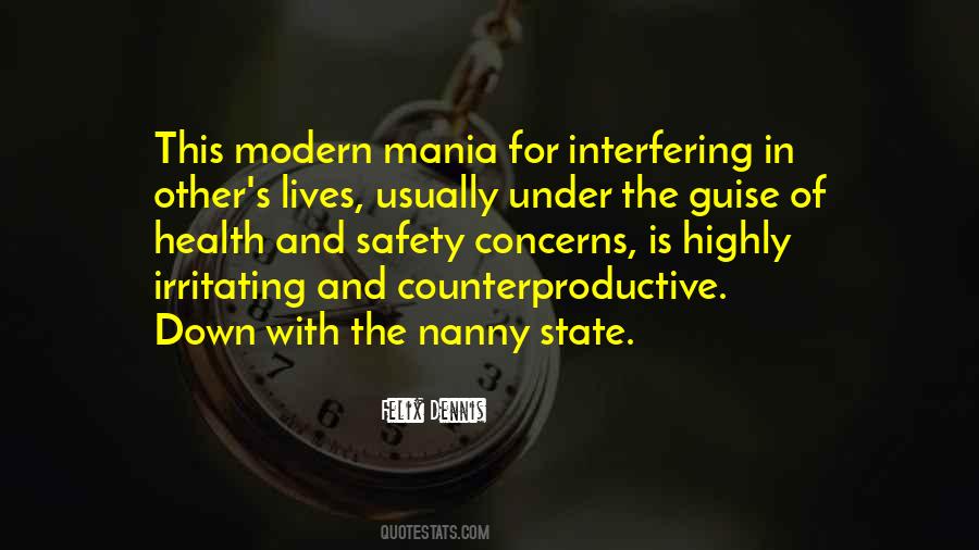 Quotes About Nanny State #1478465