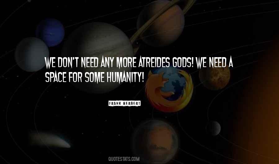 Quotes About Need Some Space #171970