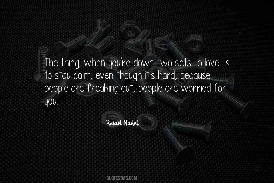Calm People Quotes #1039131