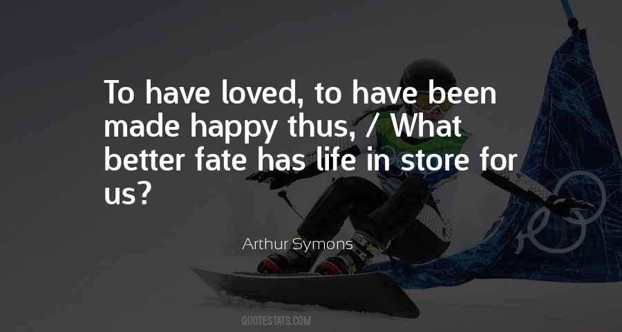 Love Fate Quotes #239862