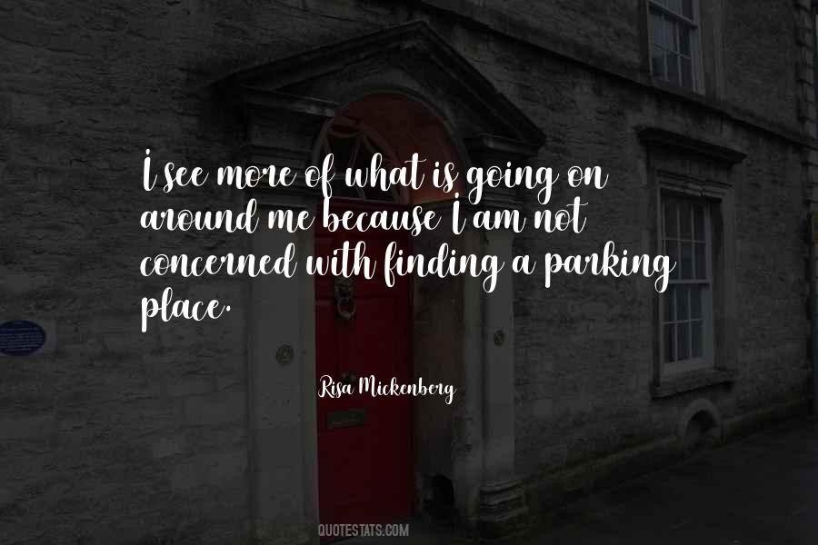 Quotes About Finding Parking #973570