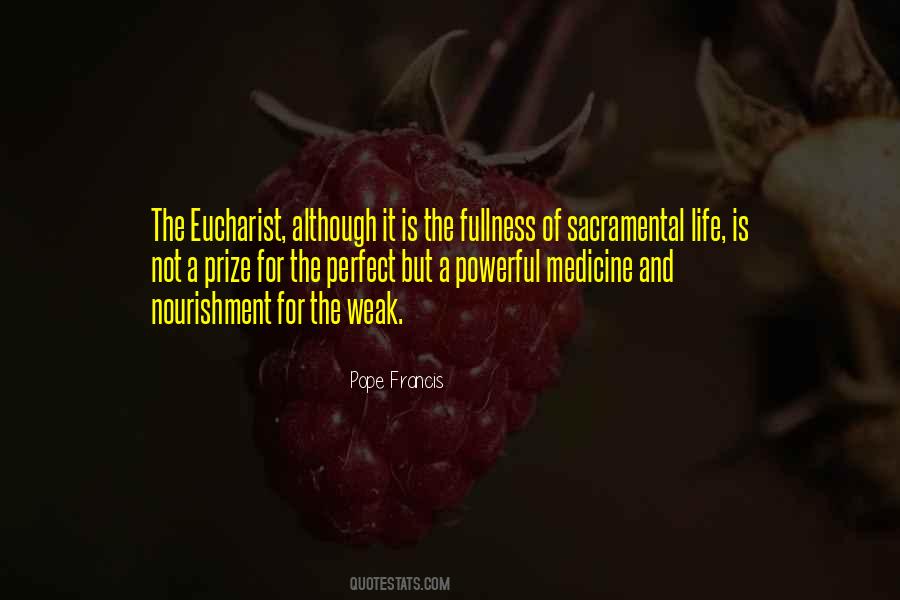 Quotes About Eucharist #1585237