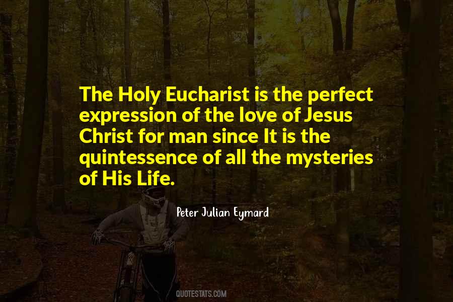Quotes About Eucharist #267745