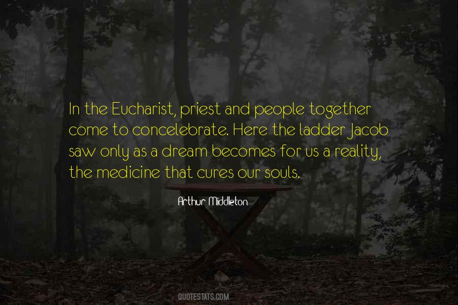 Quotes About Eucharist #364153